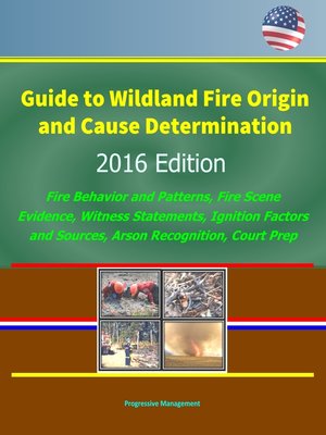 cover image of Guide to Wildland Fire Origin and Cause Determination